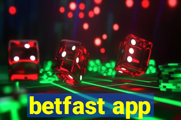 betfast app